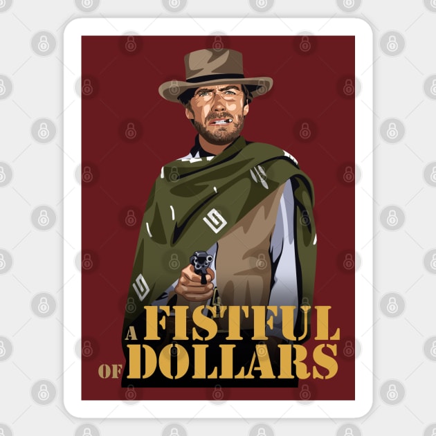 A Fistful of Dollars Magnet by Tiro1Linea